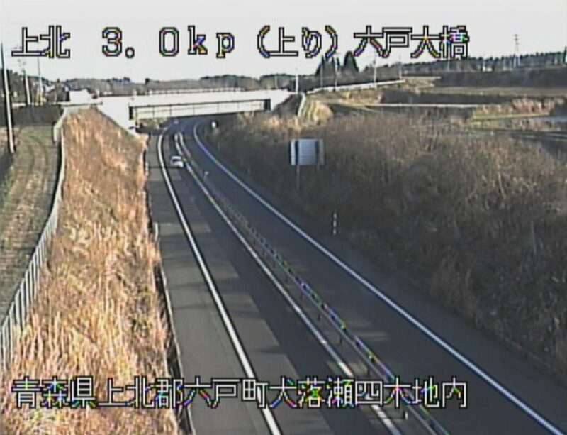 上北自動車道六戸大橋ライブカメラ(青森県六戸町犬落瀬根古橋)
