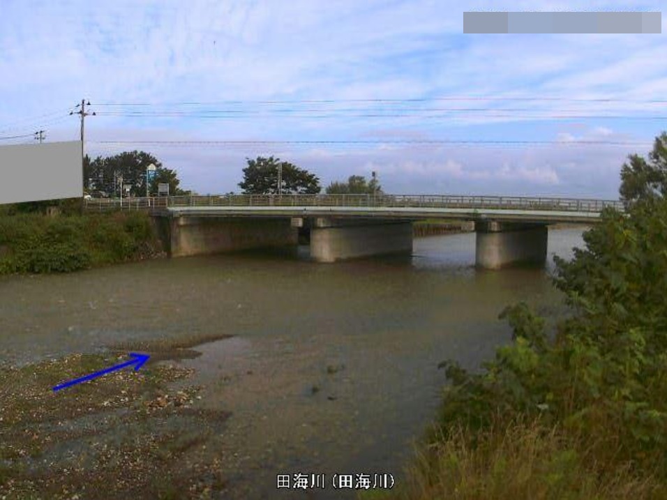 田海川田海川水位観測所ライブカメラ(新潟県糸魚川市田海)