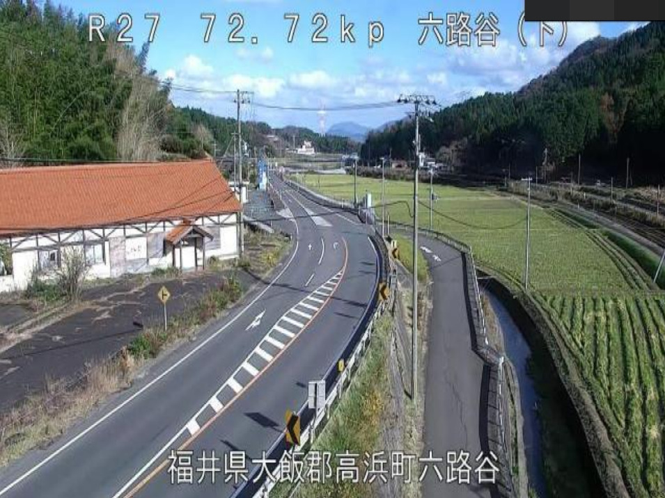 国道27号六路谷ライブカメラ(福井県高浜町六路谷)